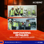 Empowering Retailers: AKIJ Ispat's Commitment to Excellence